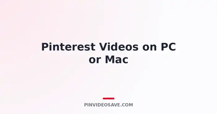 How to download Pinterest videos on PC or Mac