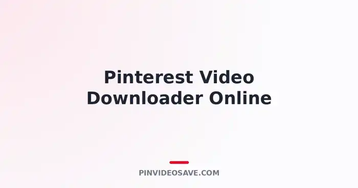 Pinterest Video Downloader Online guide