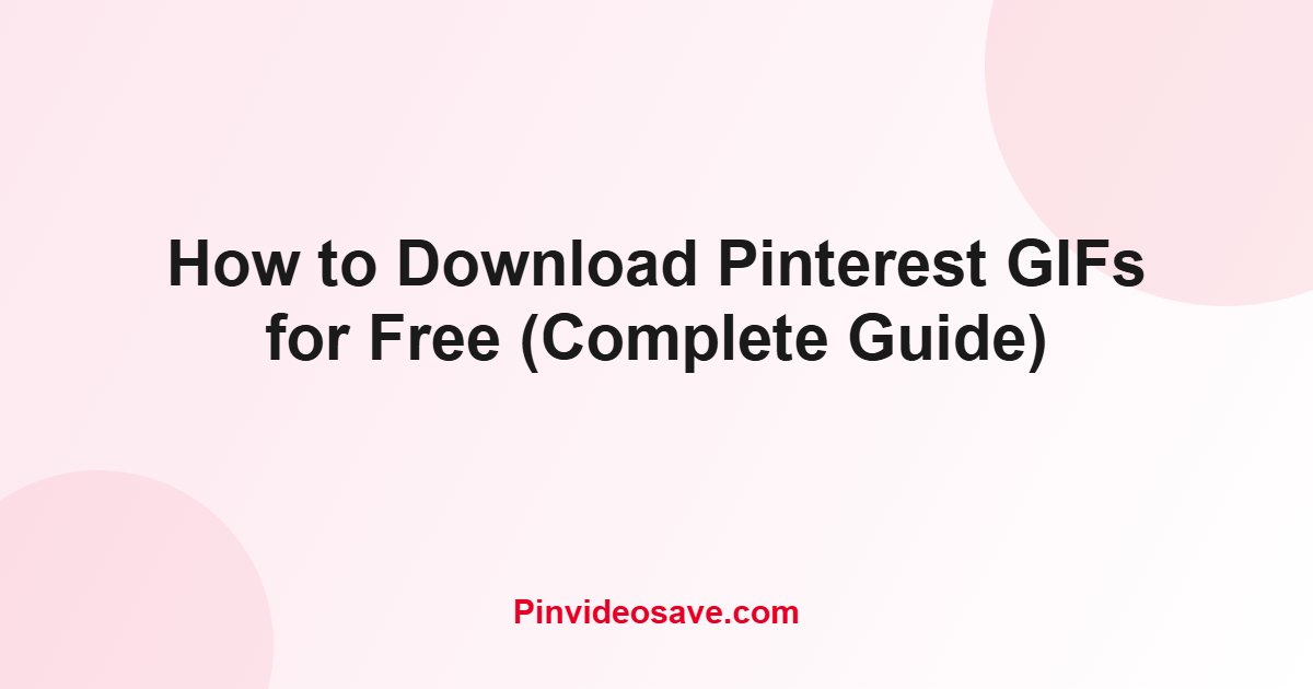 How to download Pinterest GIFs for free guide featured image